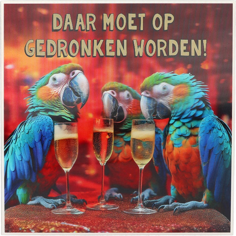 Daar moet op gedronken worden!