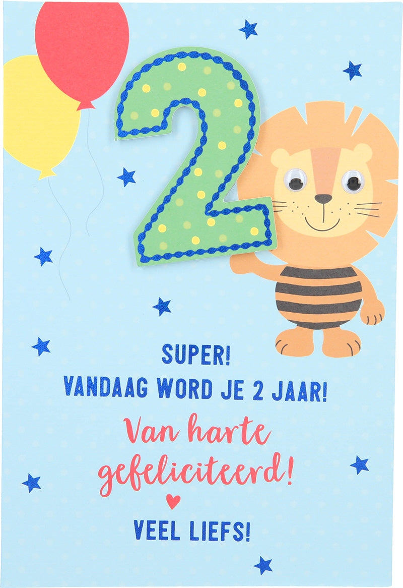 Super! Vandaag word je 2 jaar!... Depesche