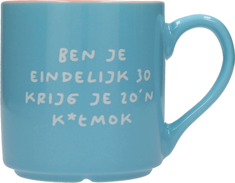 Ben je eindelijk 30 krijg je 20'n ...