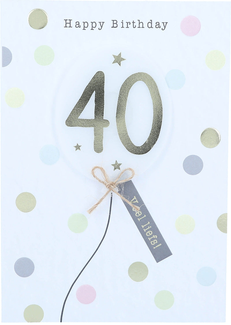 40 Happy Birthday Veel liefs! Depesche