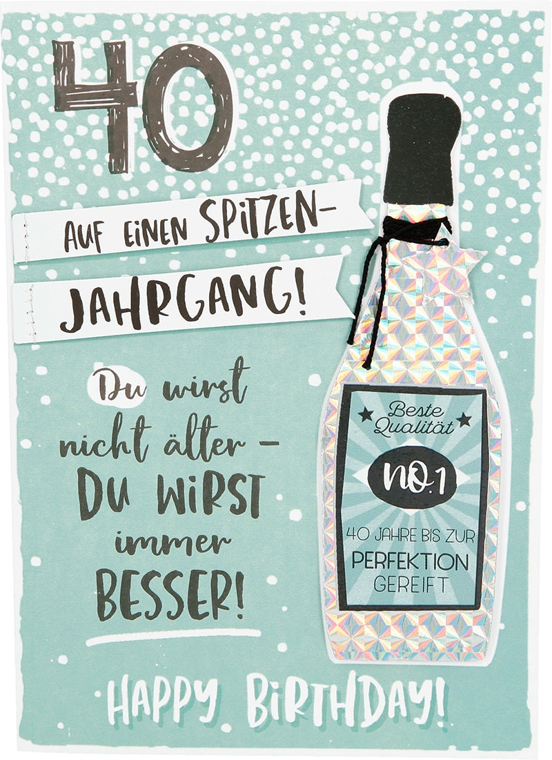 40 Auf einen Spitzen-Jahrgang! Du ... Depesche