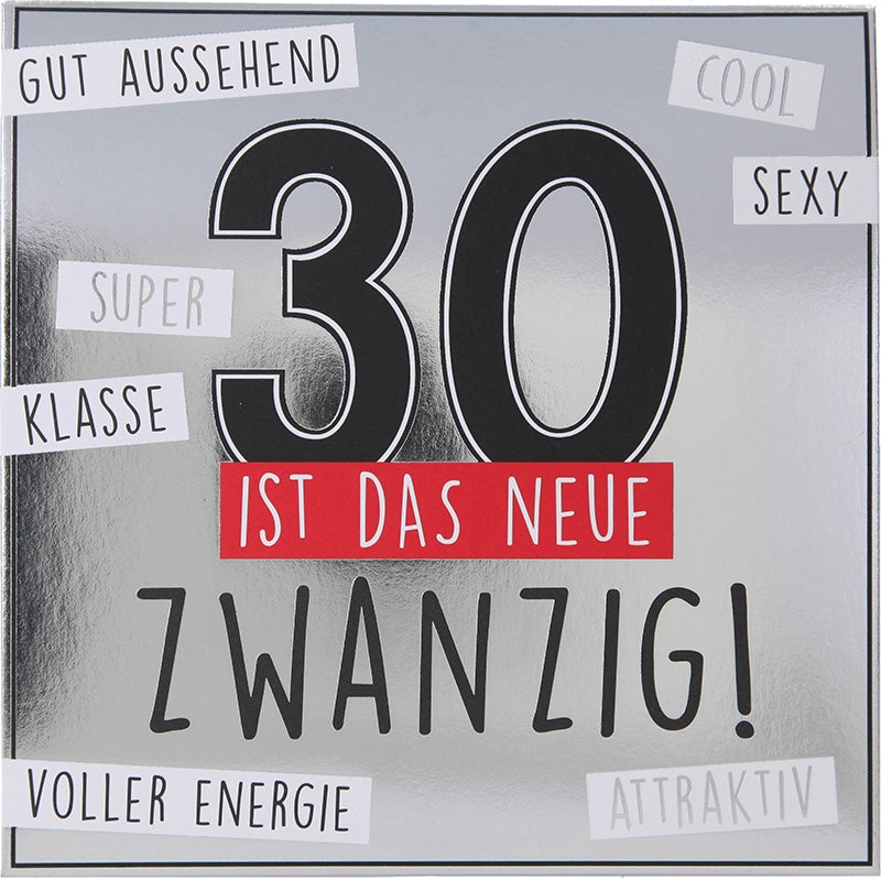 30 ist das neue Zwanzig! ... Depesche