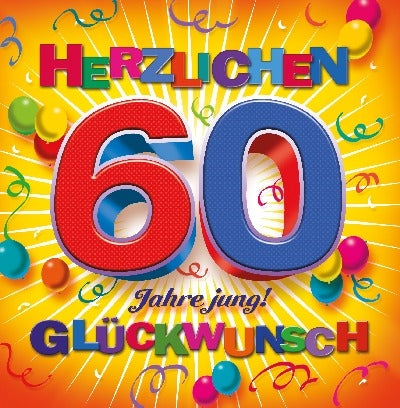 Herzlichen Glückwunsch! 60 Jahre jung Depesche