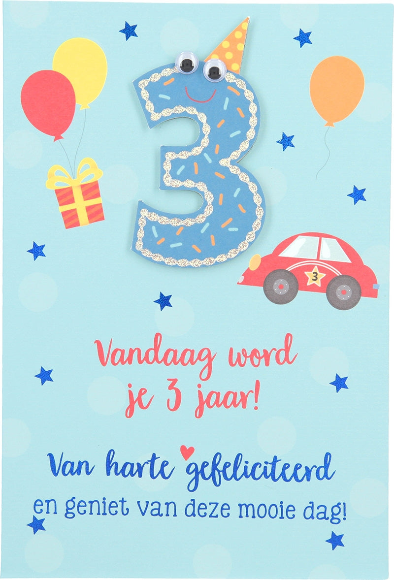 Vandaag word je 3 jaar! Van harte... Depesche