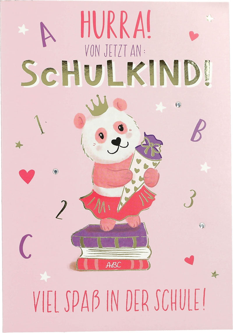 Hurra! Von jetzt an: Schulkind! Viel...