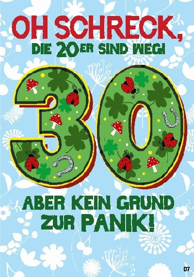 Oh Schreck die 20er sind weg! 30 aber... Depesche