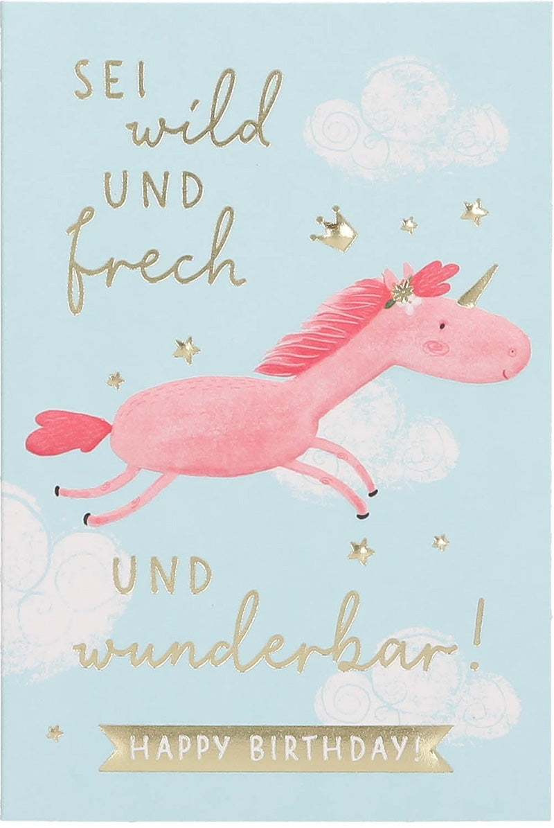 Sei wild und frech und wunderbar... Depesche