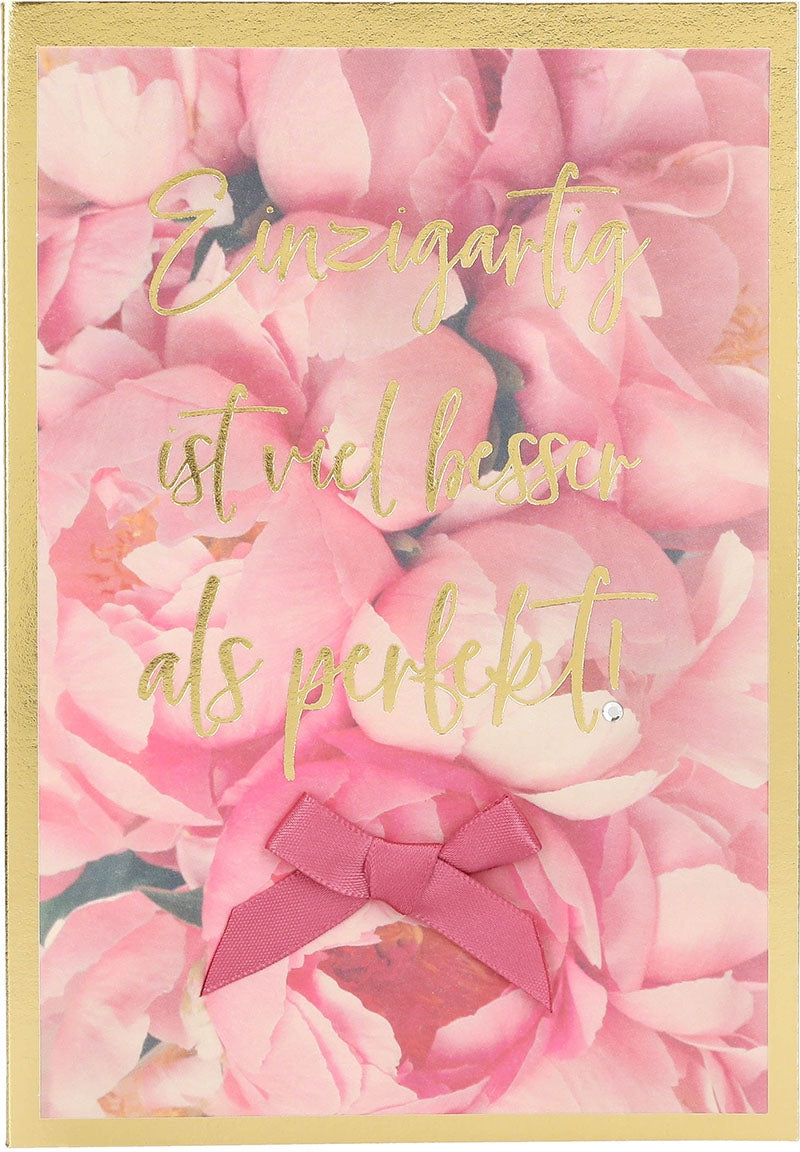 Einzigartig ist viel besser als perfekt!