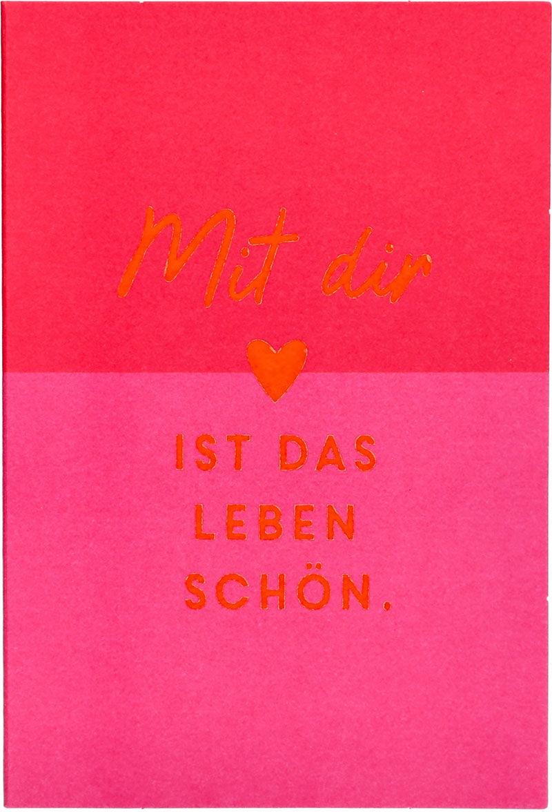 Mit dir ist das Leben schön. Depesche