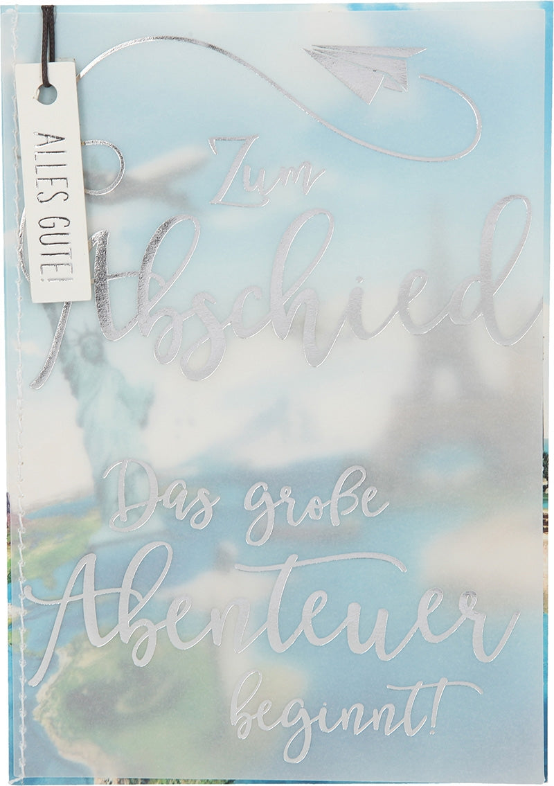 Zum Abschied - Das große Abenteuer... Depesche