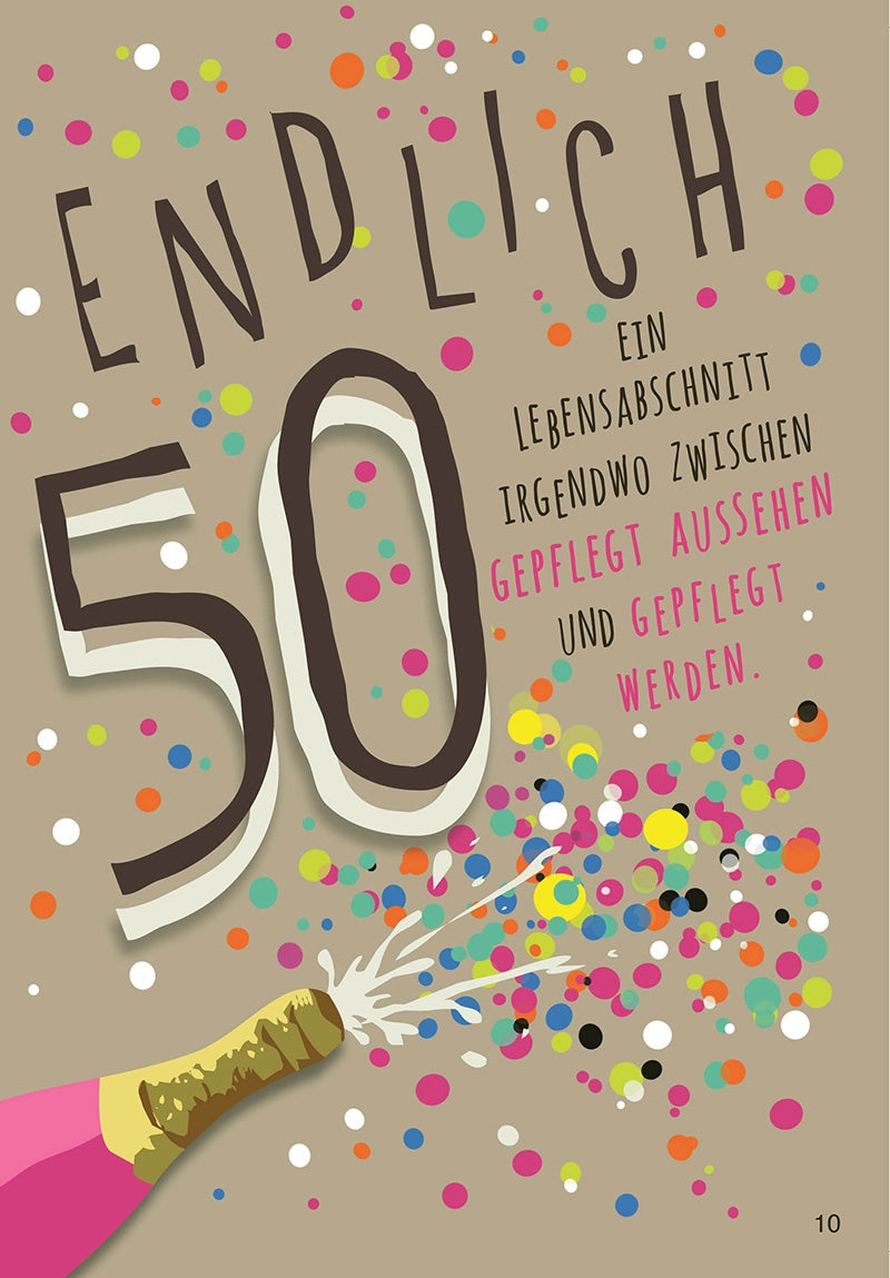 Endlich 50 Ein Lebensabschnitt... Depesche