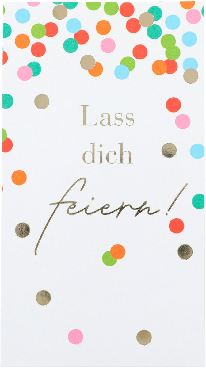 Lass dich feiern! Depesche