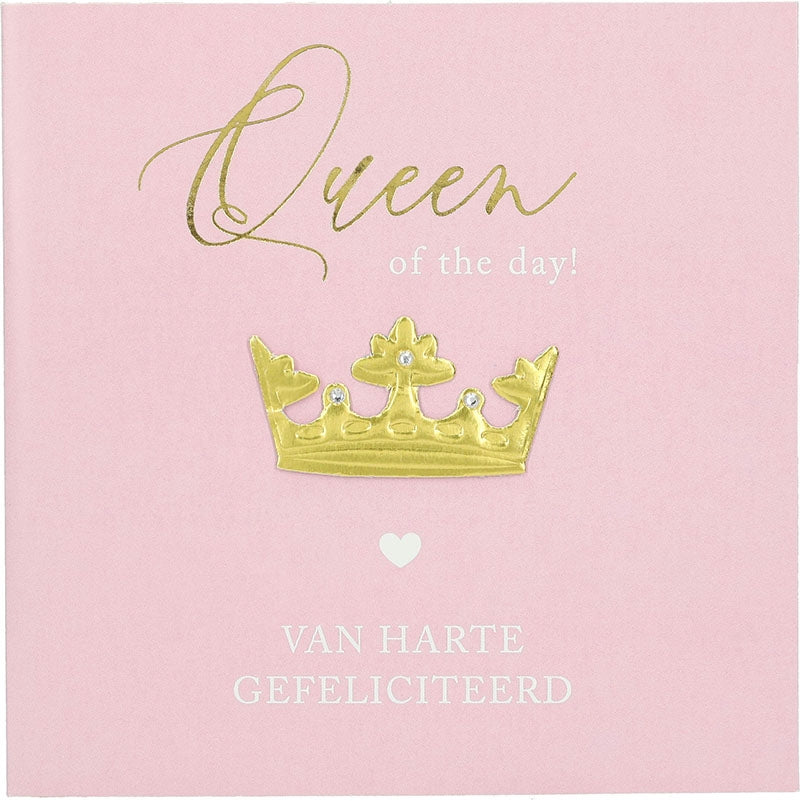Queen of the day! Van harte ...