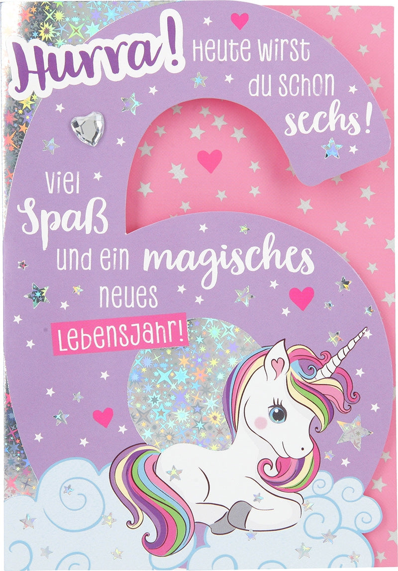 Hurra! Heute wirst du schon sechs! Viel Depesche