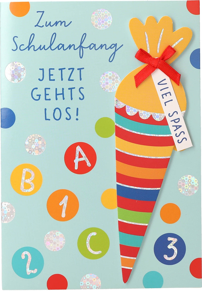 Zum Schulanfang Jetzt geht es los! Depesche