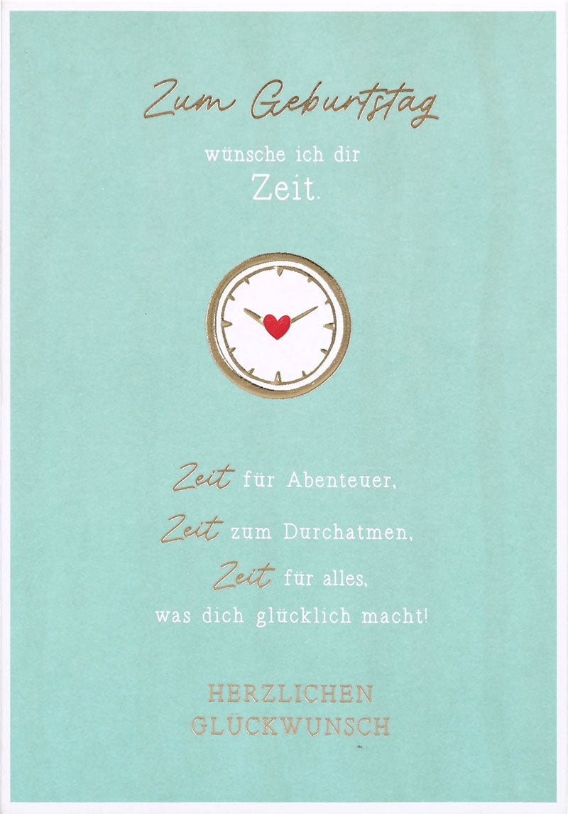 Zum Geburtstag wünsche ich dir Zeit... Depesche