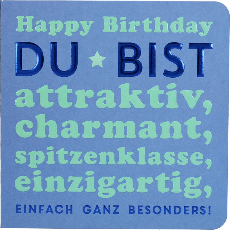 Verjaardagskaart 'Du bist attraktiv, charmant' (Duitse tekst)