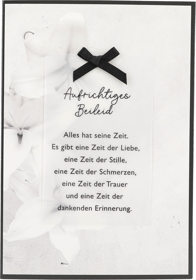 Aufrichtiges Beileid Alles hat seine ... Depesche