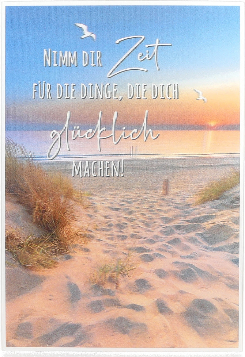 Nimm dir Zeit für die Dinge, die dich... Depesche