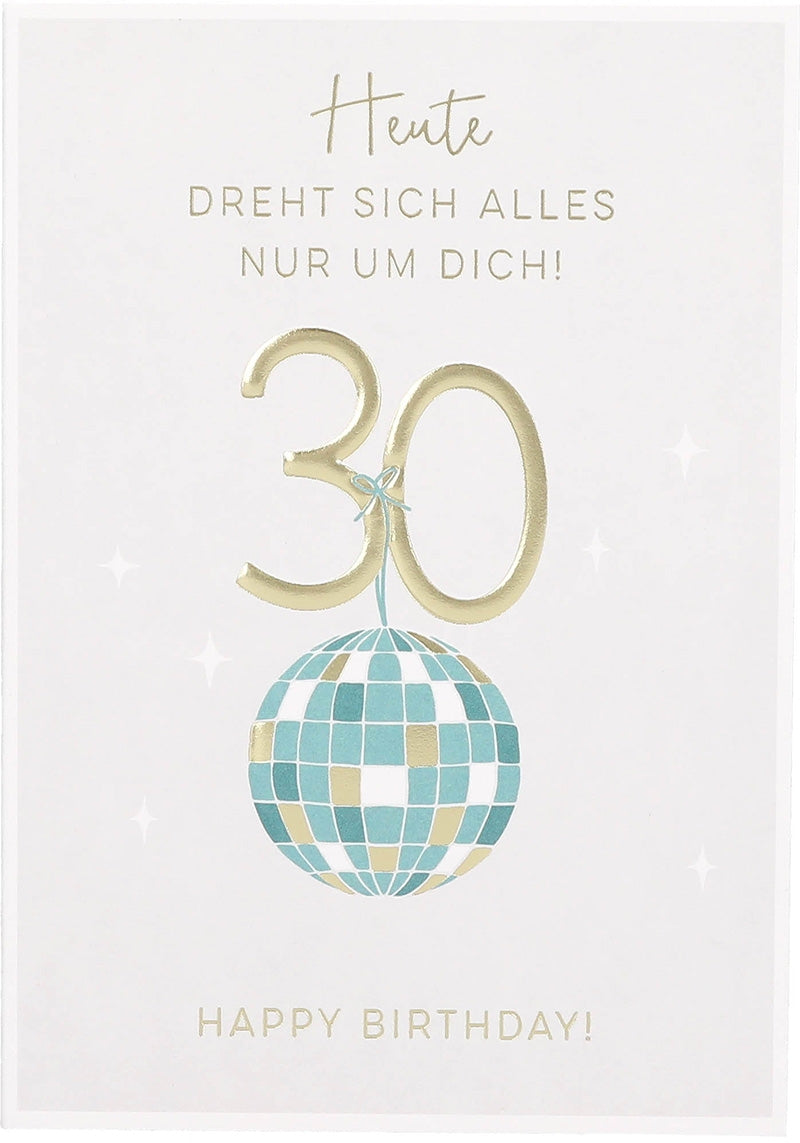 Heute dreht sich alles nur um dich! 30 . Depesche