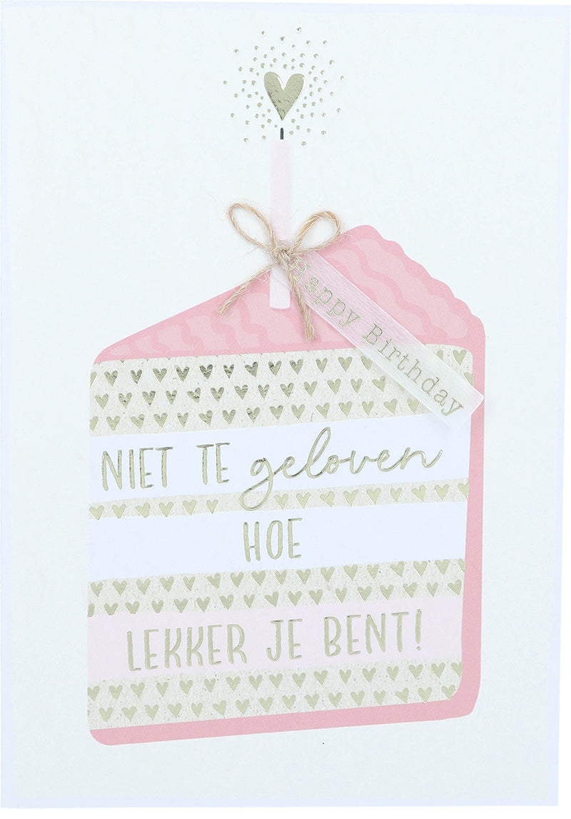 Niet te geloven hoe lekker je bent!