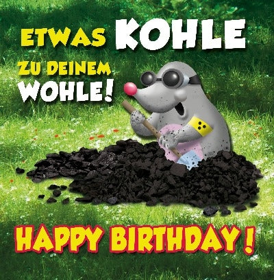 Etwas Kohle zu deinem Wohle Depesche