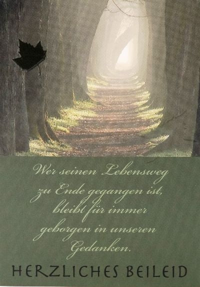 Wer seinen Lebensweg zu Ende gegangen... Depesche