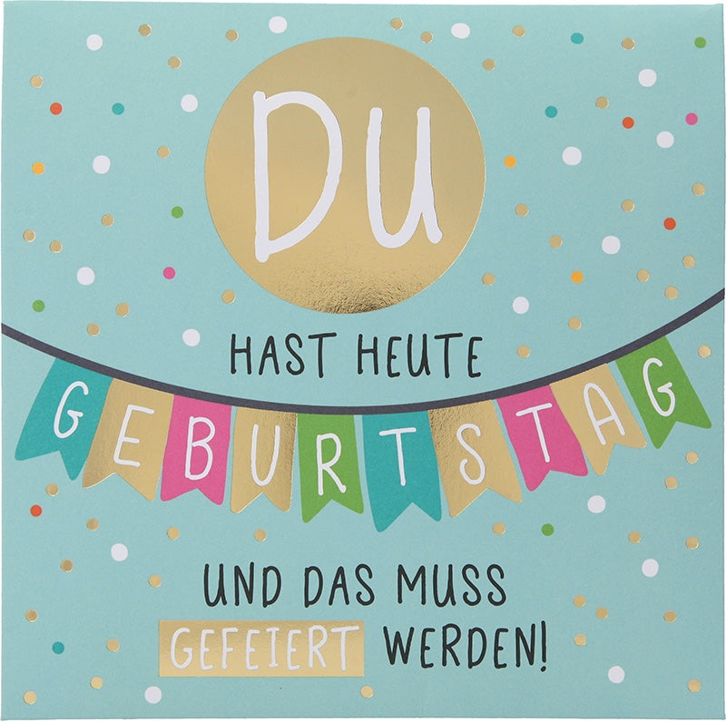 Du hast heute Geburtstag und das... Depesche