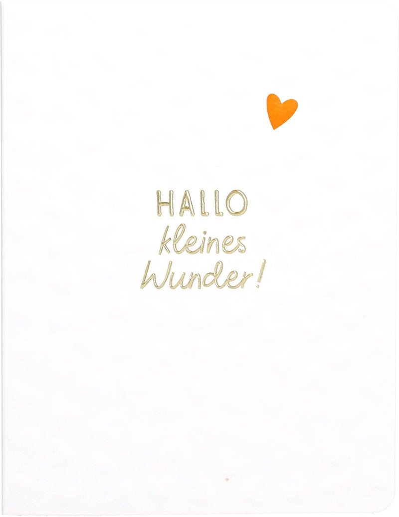 Hallo kleines Wunder! Depesche