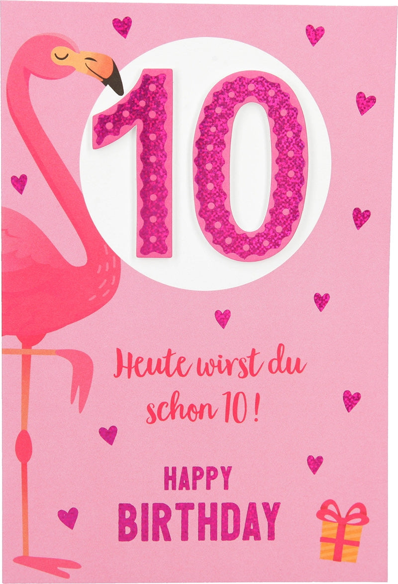 10 Heute wirst du schon 10! Happy... Depesche