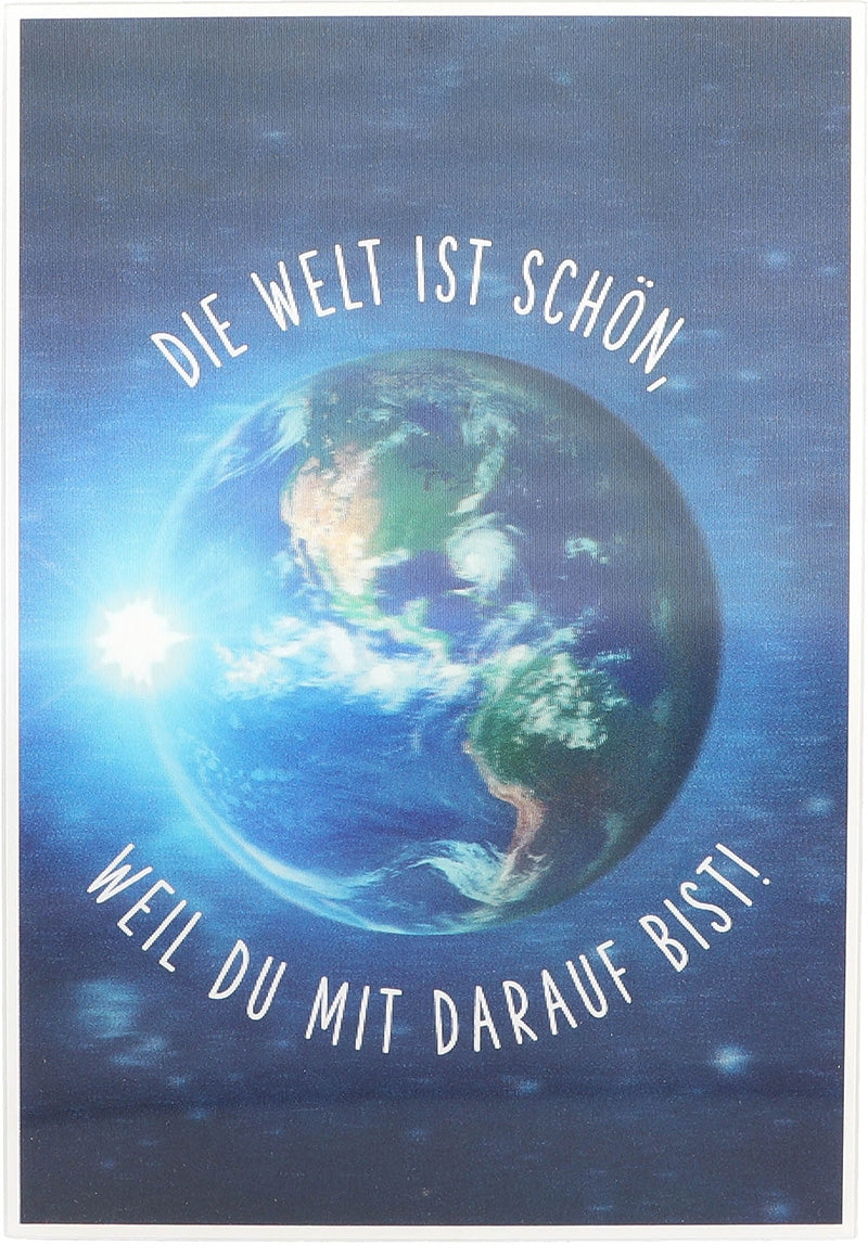 Die Welt ist schön, weil du mit darauf.. Depesche
