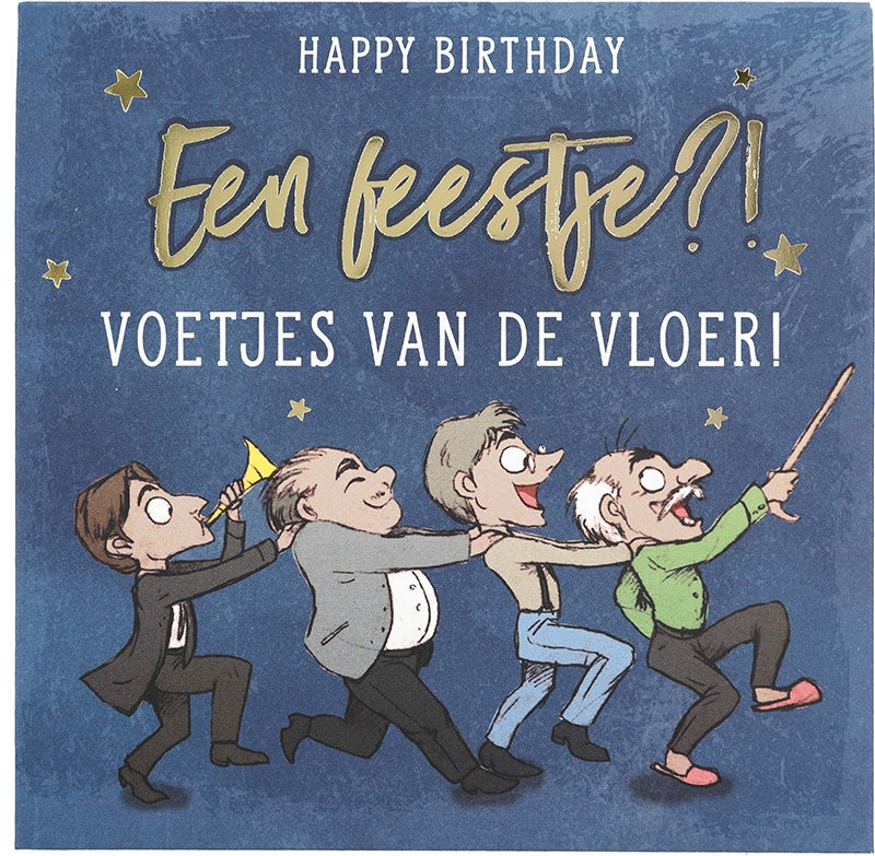 Happy Birthday Een festje?! Voetjes ...