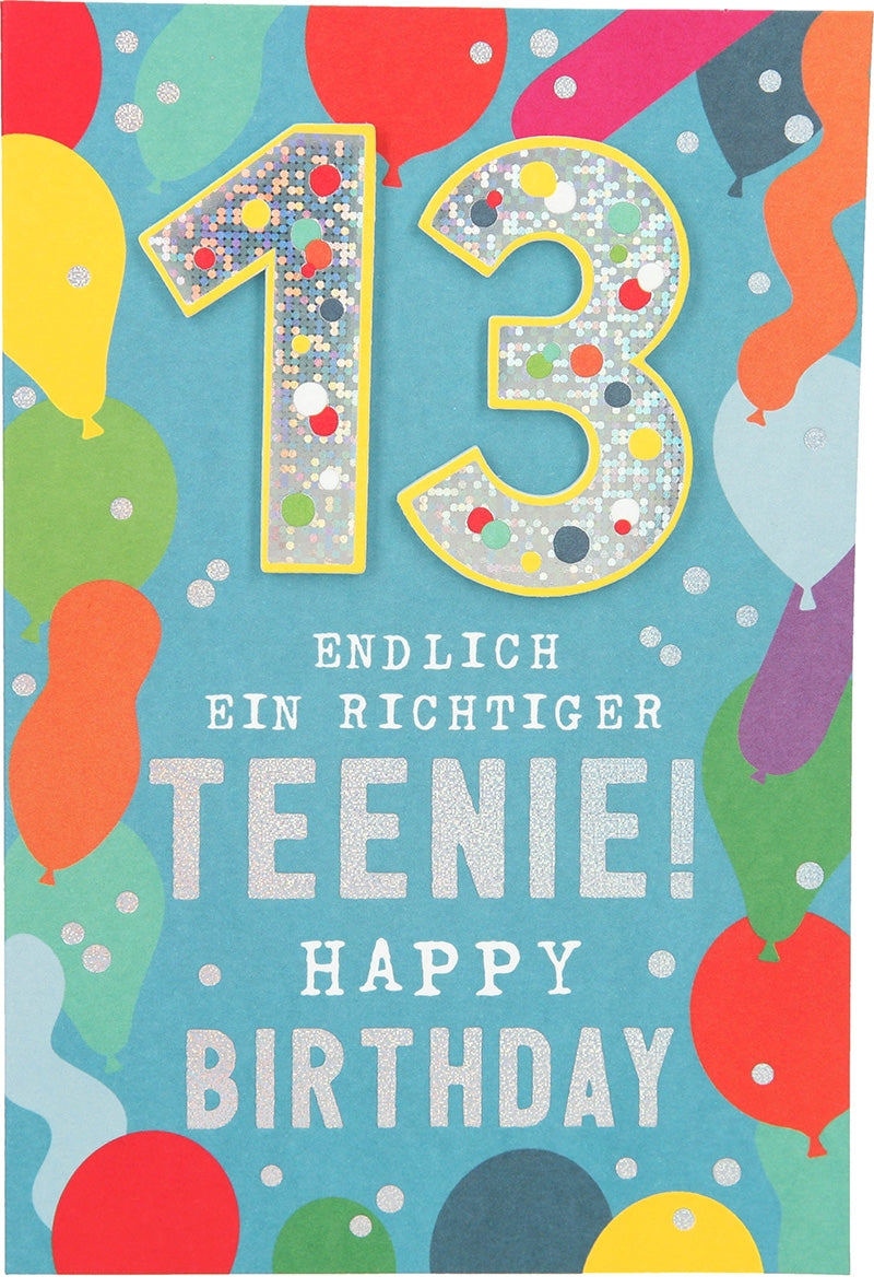 13 Endlich ein richtiger Teenie! Happy.. Depesche
