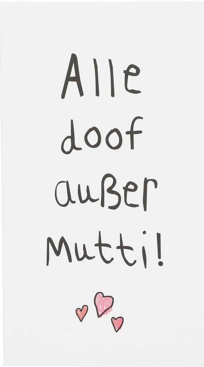 Alle doof außer Mutti! Depesche