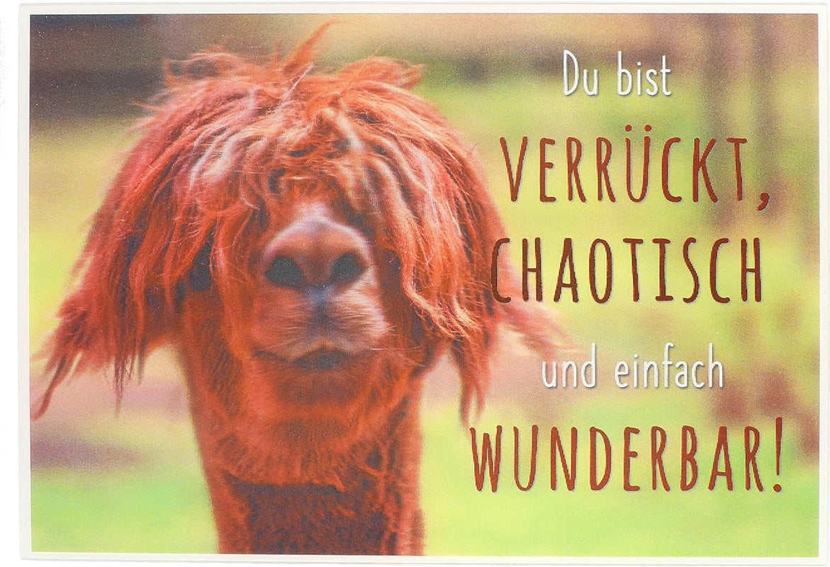 Du bist verrückt, chaotisch und ... Depesche