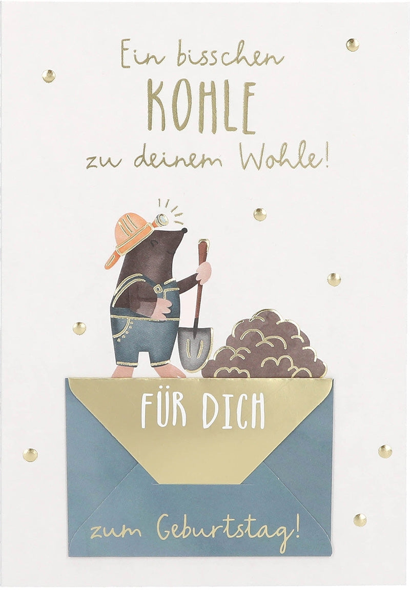 Ein bisschen Kohle zu deinem Wohle! Depesche