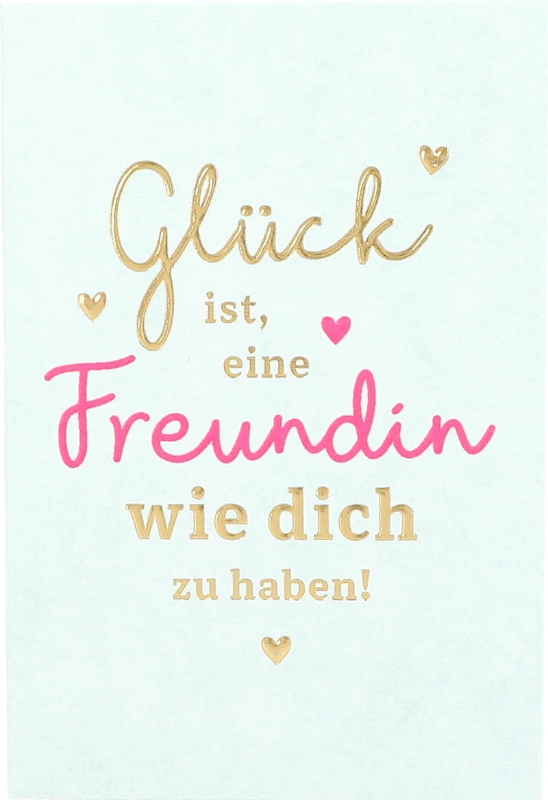 Glück ist, eine Freundin wie dich zu... Depesche