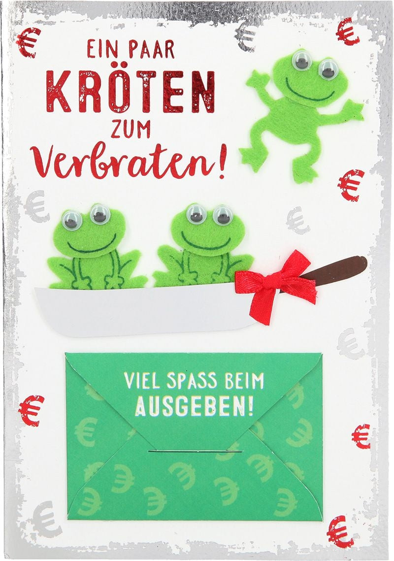 Ein paar Kröten zum Verbraten!... Depesche