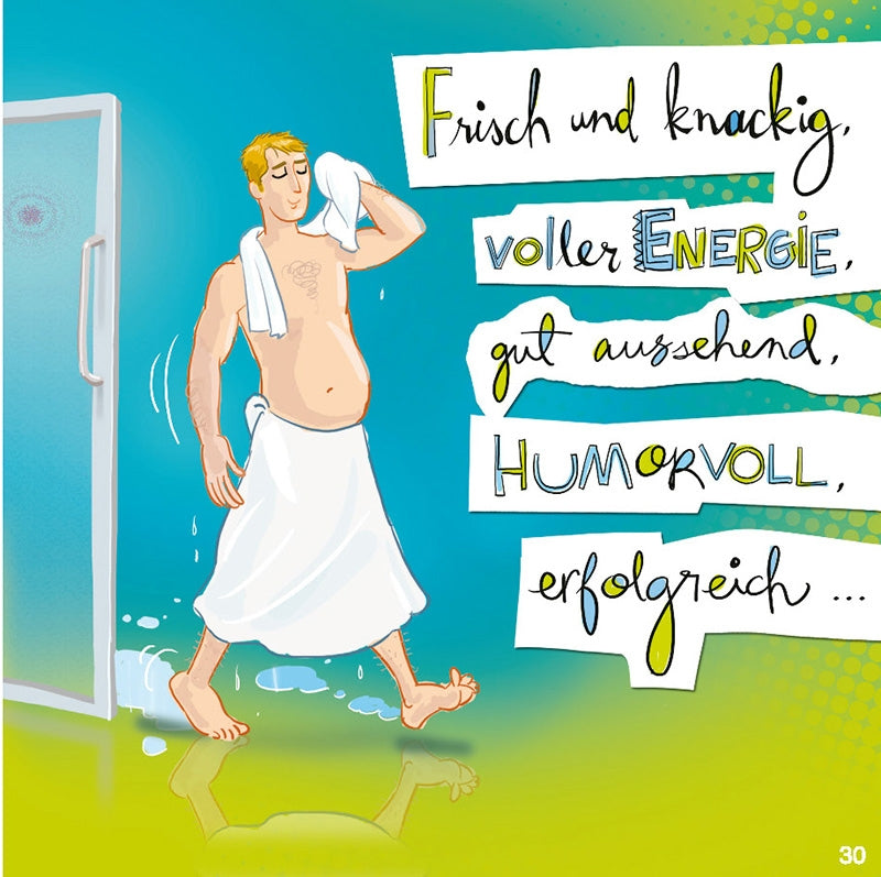 Frisch und knackig, voller Energie, gut Depesche