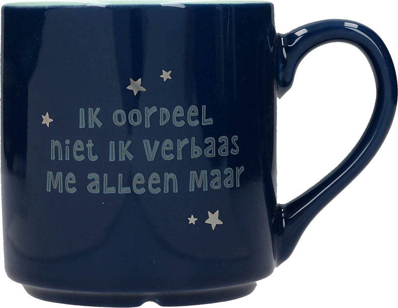 Ik oordeel niet ik verblaas me alleen...