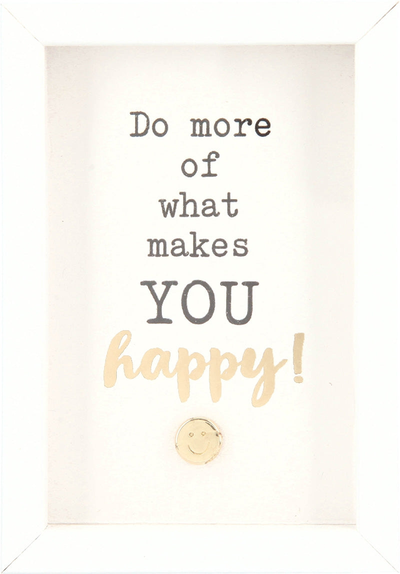 Do more of what makes YOU happy! Depesche