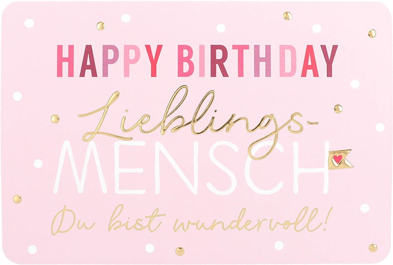 Happy Birthday Lieblings-Mensch... Depesche