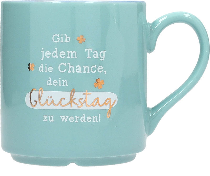 Gib jedem Tag die Chance, dein Glückstag Depesche