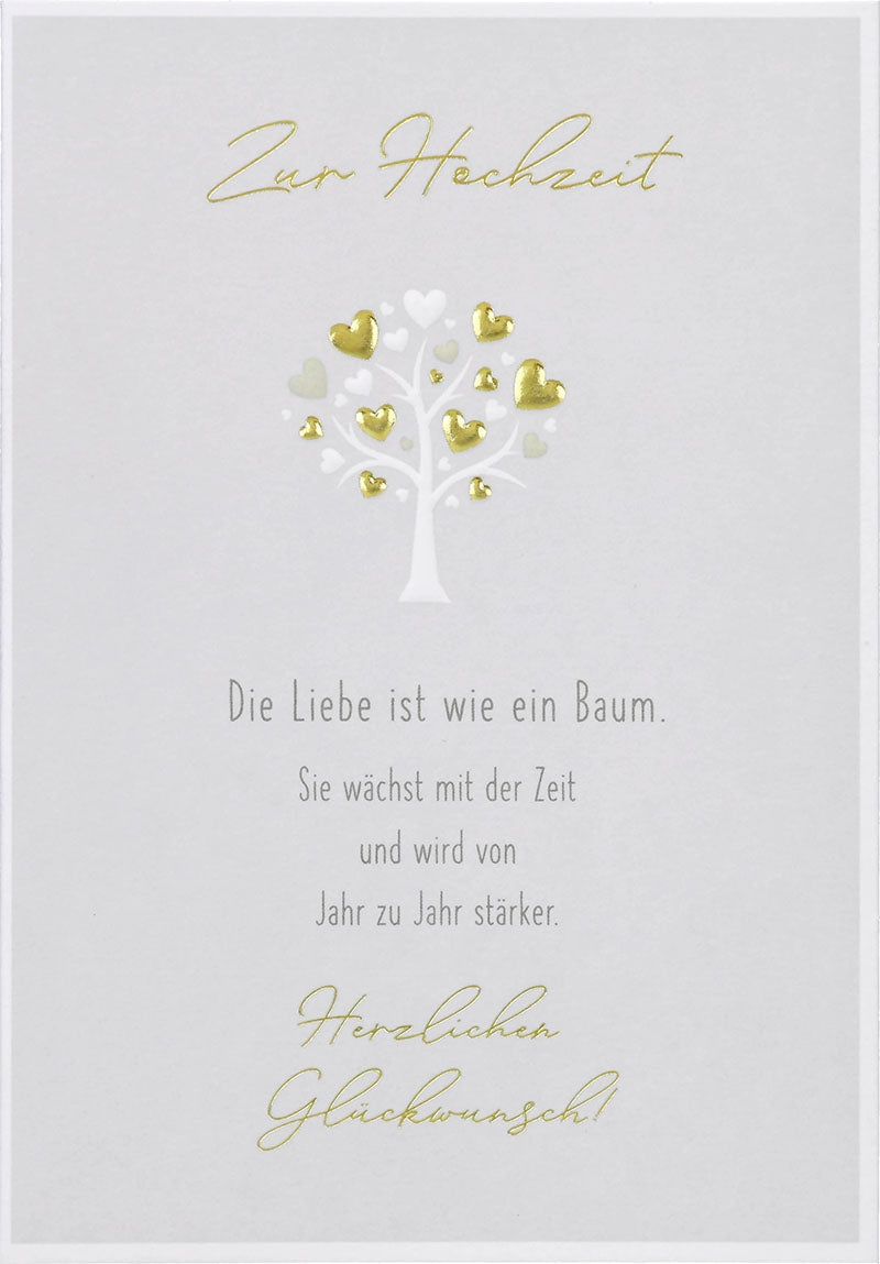 Zur Hochzeit Die Liebe ist wie ein Baum. Depesche