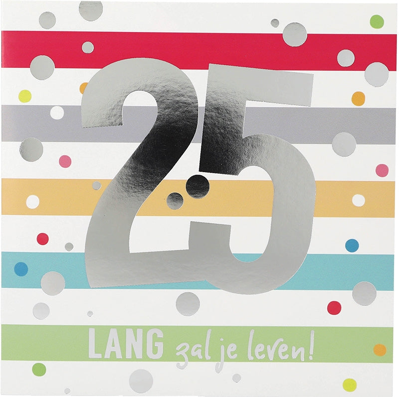 25 Lang zal je leven! Depesche