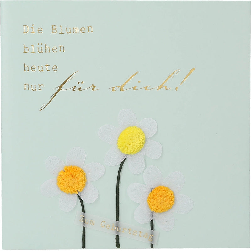 Die Blumen blühen heute nur für dich! Depesche