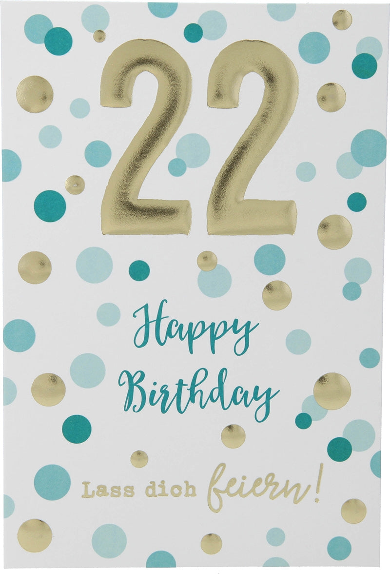22 Happy Birthday Lass dich feiern! Depesche
