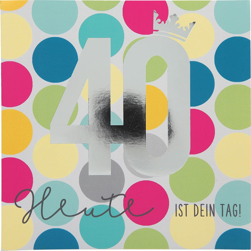 40 Heute ist dein Tag! Depesche