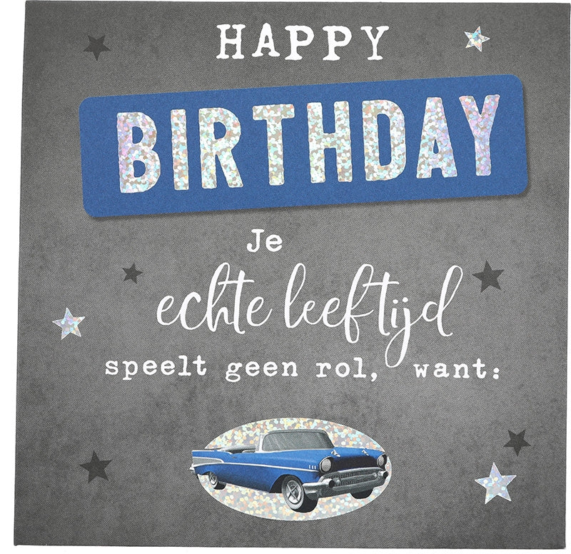 Happy Birthday Je echte leeftijd...