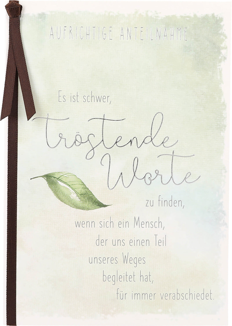 Aufrichtige Anteilnahme Es ist schwer,.. Depesche